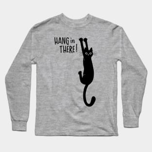 Hang in There! Funny Black Cat Hanging On with Claws Long Sleeve T-Shirt